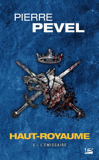 L'Émissaire #05 - PIERRE PEVEL
