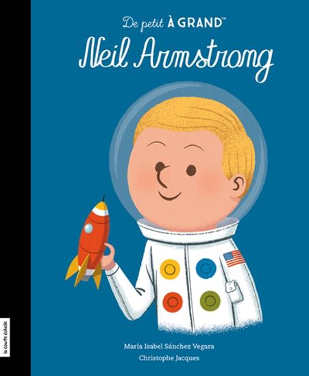 Neil Armstrong - MARÍA ISABEL SÁNCHEZ VEGARA - CHRISTOPHE JACQUES