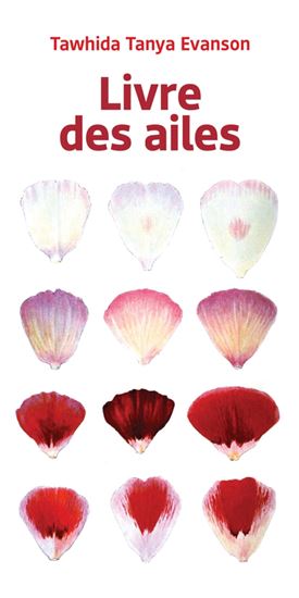 Livre des ailes - TAWHIDA TANYA EVANSON