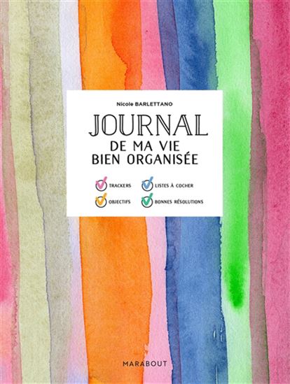 Journal de la vie bien organisée - NICOLE BARLETTANO