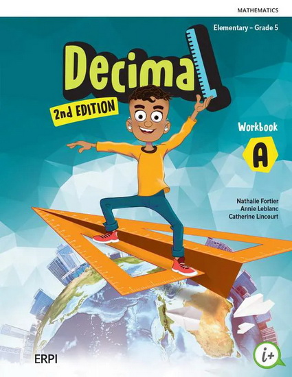 Decimal: Mathematics: Elementary, Grade 5: Workbooks A/B 2nd ed. - NATHALIE FORTIER - ANNIE LEBLANC