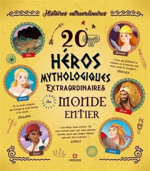 20 héros mythologiques extraordinaires du monde entier - AA VV