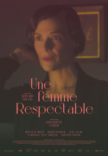 Une Femme respectable - BERNARD ÉMOND