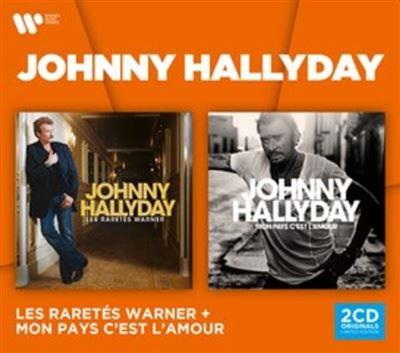 Les Raretés & Mon Pays C'est L'amour (Coffret 2 CD) - JOHNNY HALLYDAY
