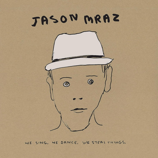 We Sing. We Dance. We Steal Things. (Éd. Deluxe 2 CD) - JASON MRAZ