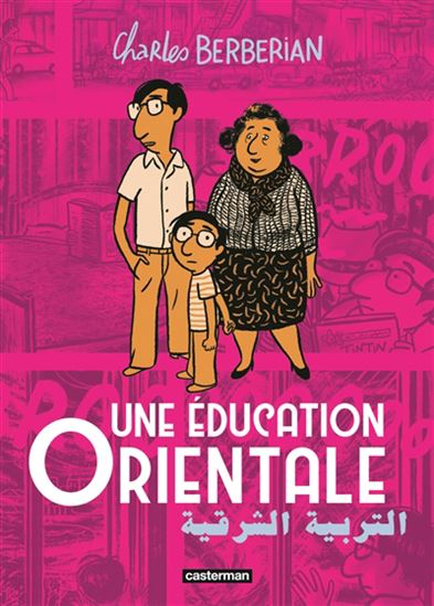 Une éducation orientale - CHARLES BERBERIAN