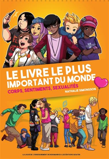 Le Livre le plus important du monde : corps, sentiments, sexualités - NATHALIE SIMONSSON