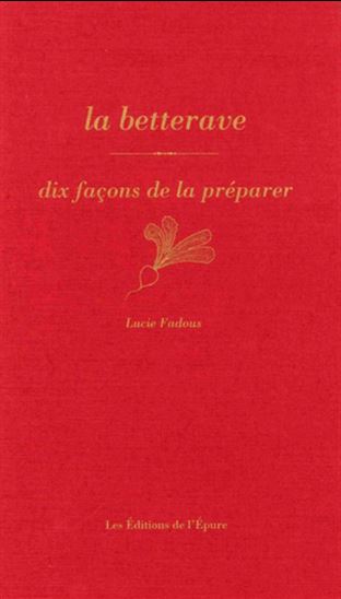 Betterave N. éd. - LUCIE FADOUS