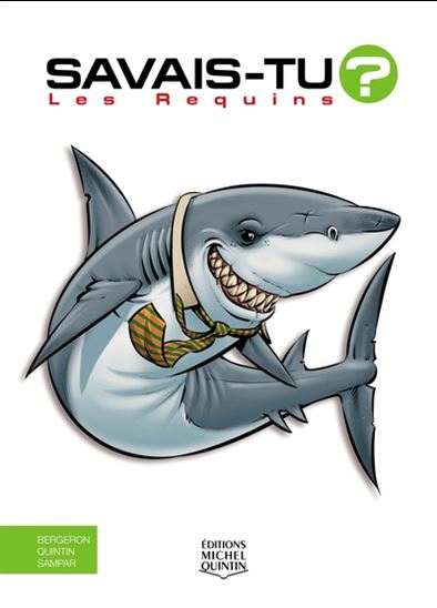 Les Requins Éd. Anniversaire - ALAIN M BERGERON & AL
