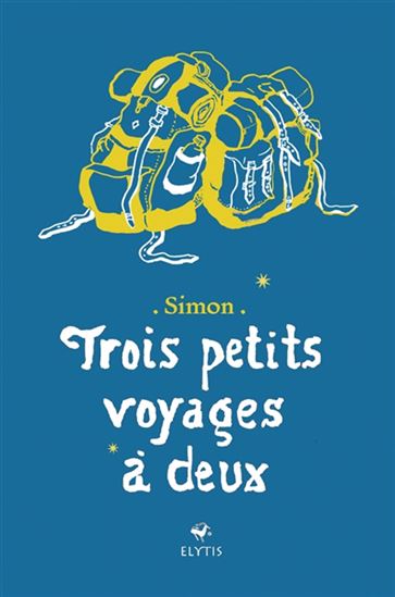 Trois petits voyages à deux - SIMON