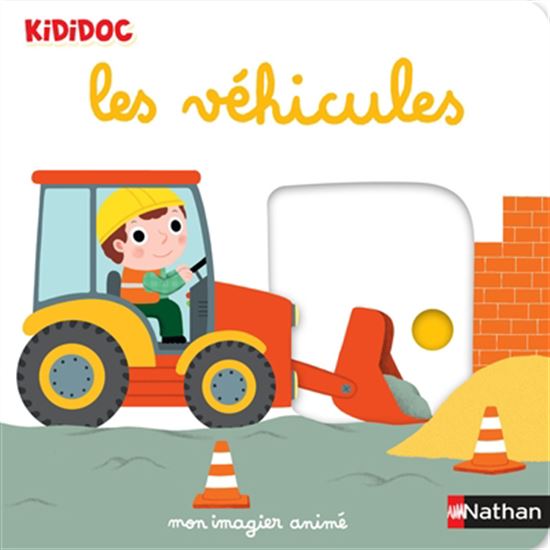 Les Véhicules : mon imagier animé N. éd. - NATHALIE CHOUX