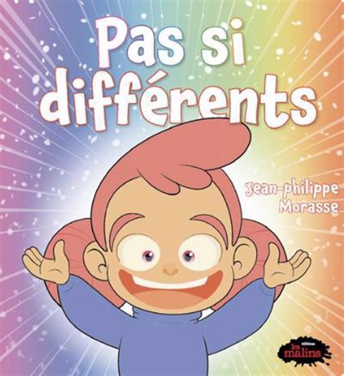 Pas si différents - JEAN-PHILIPPE MORASSE