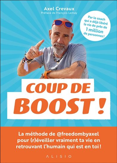Coup de boost ! - AXEL CREVAUX
