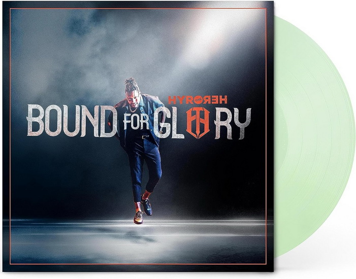 Bound For Glory (Vinyle - Vert Translucide) - HYRO THE HERO