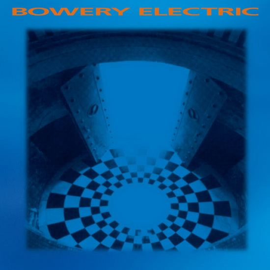 Bowery Electric (2 Vinyle) - BOWERY ELECTRIC