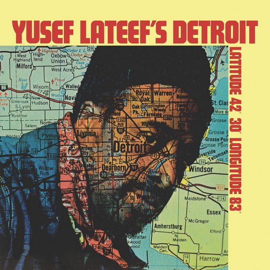 Detroit: Latitude 42 30' Longitude 83 (Vinyle) - YUSEF LATEEF