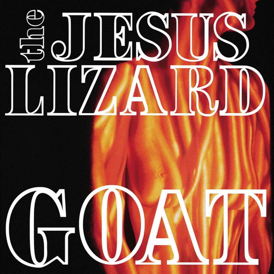 Goat (Vinyle 180g - Blanc) - JESUS LIZARD