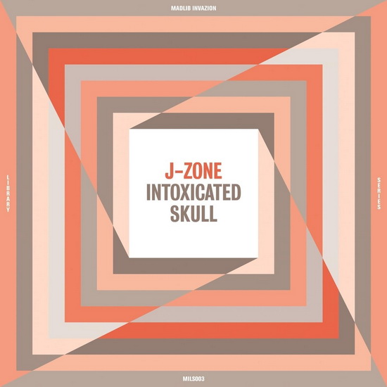 Intoxicated Skull (Vinyle) - J-ZONE
