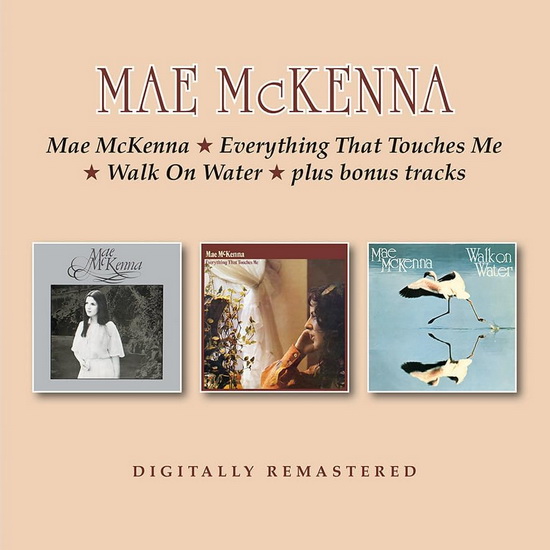 Mae McKenna & Everything That Touches Me & Walk On Water (2 CD) - MAE MCKENNA