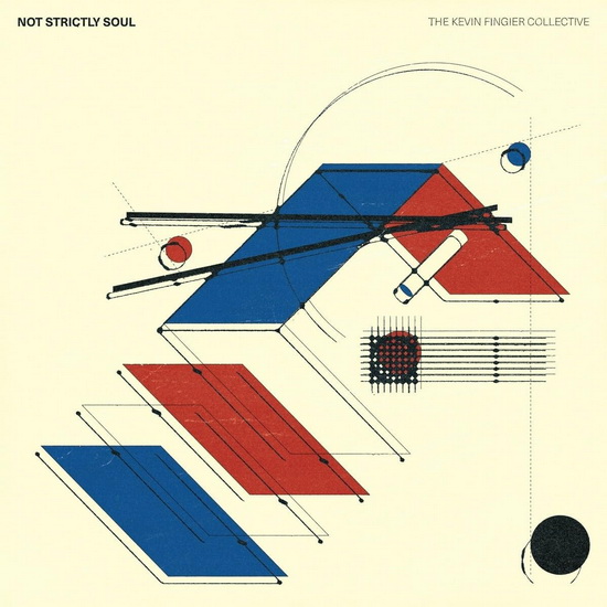 Not Strictly Soul (Vinyle) - KEVIN FINGIER COLLECTIVE