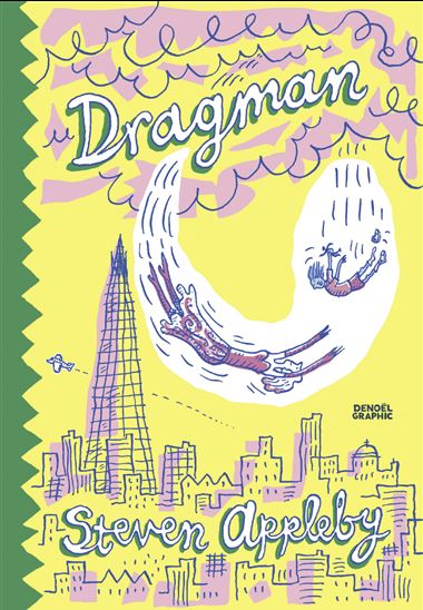 Dragman : un roman N. éd. - STEVEN APPLEBY - NICOLA SHERRING