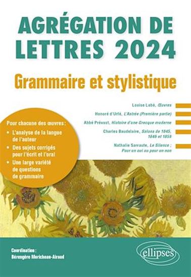 Grammaire et stylistique. Agrégation de Lettres 2024 - COLLECTIF
