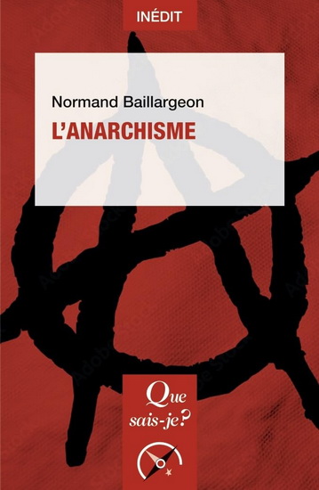L&#39;Anarchisme - NORMAND BAILLARGEON