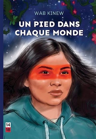 Un pied dans chaque monde - WAB KINEW