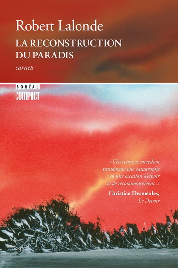 La Reconstruction du paradis - ROBERT LALONDE