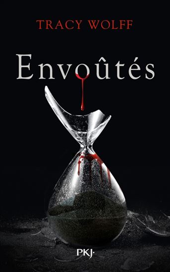 Envoûtés #07 - TRACY WOLFF