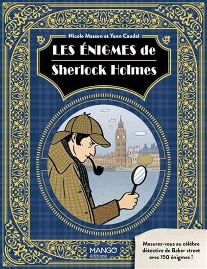 Les Énigmes de Sherlock Holmes - NICOLE MASSON - YANN CAUDAL