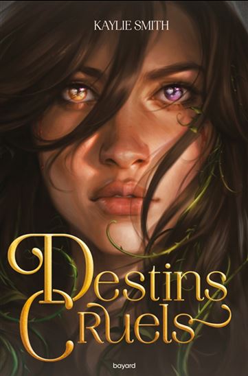 Destins cruels #01 - KAYLIE SMITH