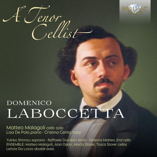 Laboccetta: A Tenor Cellist - DOMENICO LABOCCETTA