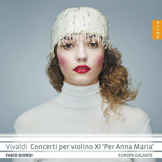 Vivaldi: Concerti per violino XI - Per Anna Maria - ANTONIO VIVALDI