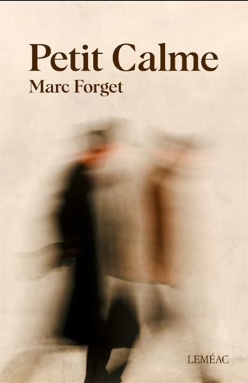 Petit calme - MARC FORGET