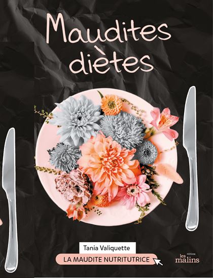 Maudites diètes - TANIA VALIQUETTE