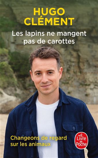 Les Lapins ne mangent pas de carottes - HUGO CLÉMENT