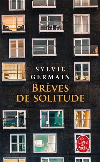Brèves de solitude - SYLVIE GERMAIN