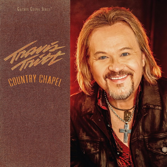 Country Chapel - TRAVIS TRITT