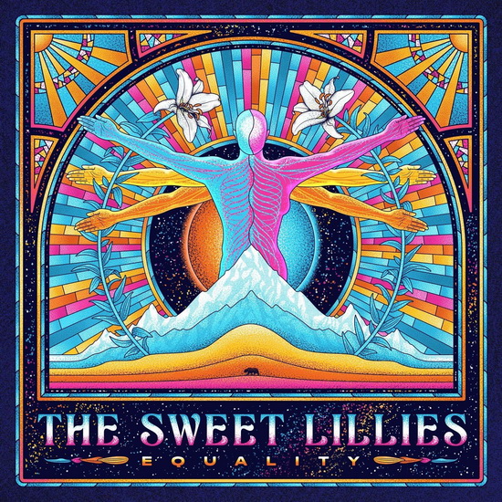Equality - THE SWEET LILLIES