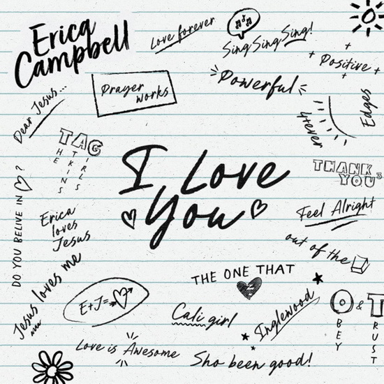 I Love You - ERICA CAMPBELL