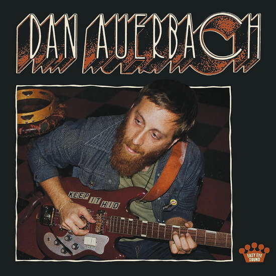 Keep It Hid - DAN AUERBACH