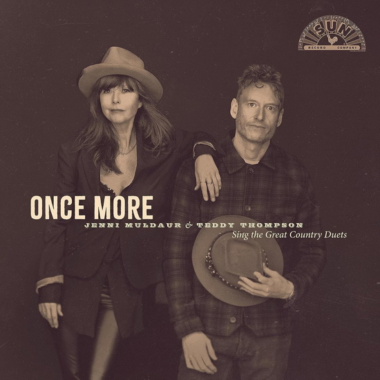 Once More: Jenni Muldaur & Teddy Thompson Sing The Great Country Duets - JENNI MULDAUR