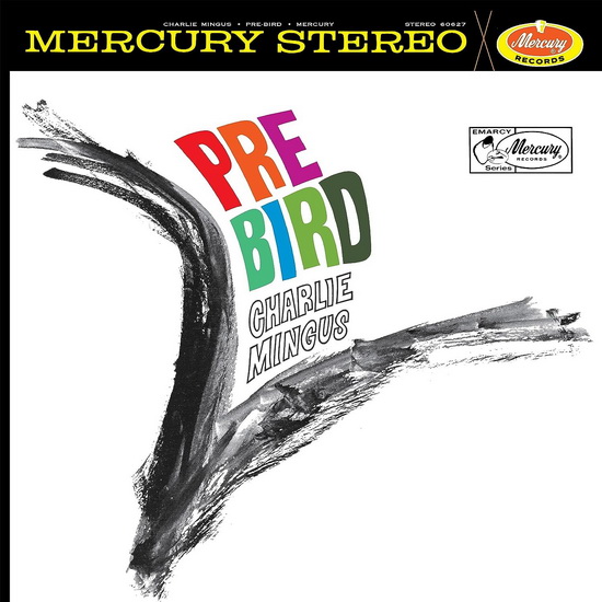 Pre-Bird (Vinyle) - CHARLES MINGUS