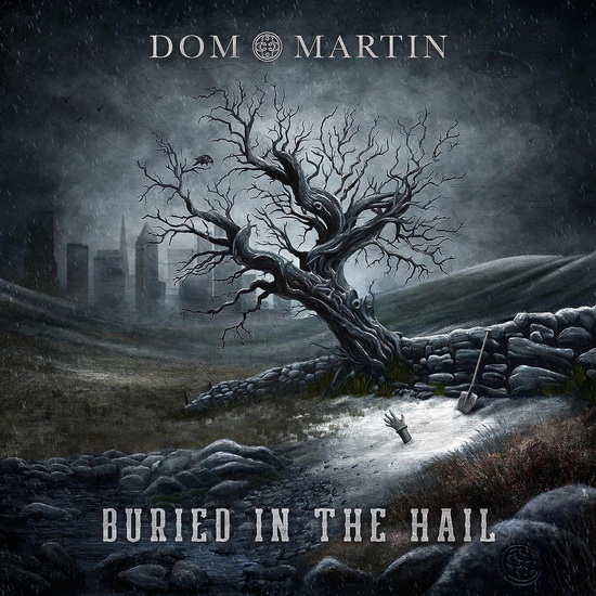 Buried In The Hail (Vinyle) - DOM MARTIN