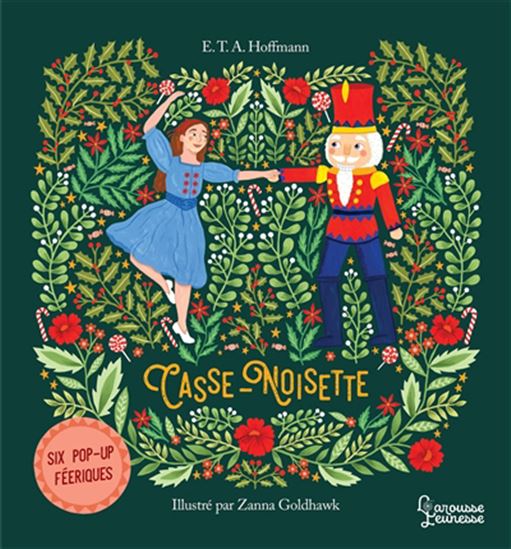Casse-Noisette - ERNST THEODOR AMADEUS HOFFMANN - ZANNA GOLDHAWK