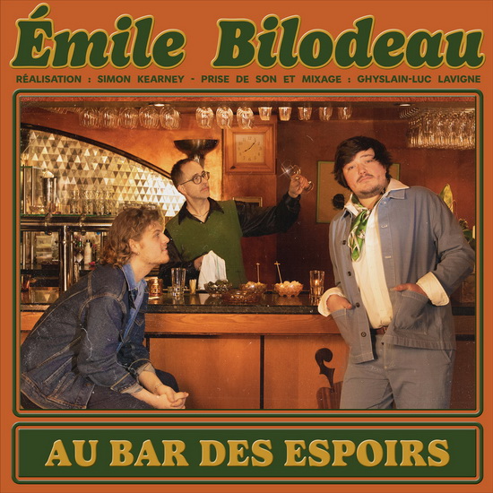 Au Bar Des Espoirs (Vinyle) - EMILE BILODEAU