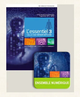 L'Essentiel 3 : collection Observatoire : cahier de savoirs et d'activités + ens. numérique 3e secondaire - élève (12 mois) - MARIE-DANIELLE CYR - J-S VERREAULT