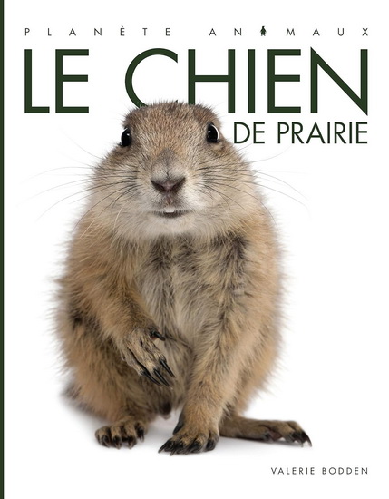 Le Chien de prairie - VALERIE BODDEN