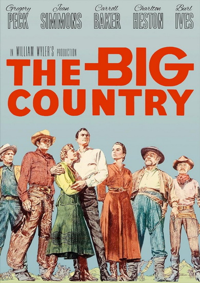 The Big Country - WILLIAM WYLER